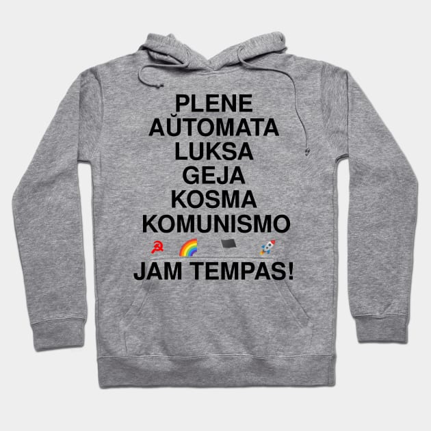 Plene Aŭtomata Luksa Geja Kosma Komunismo Hoodie by dikleyt